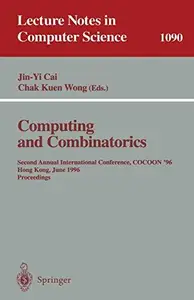 Computing and Combinatorics Second Annual International Conference, COCOON '96 Hong Kong, June 17–19, 1996 Proceedings