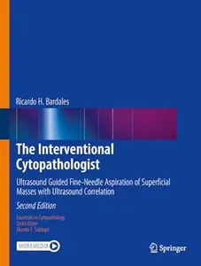 The Interventional Cytopathologist (2nd Edition)