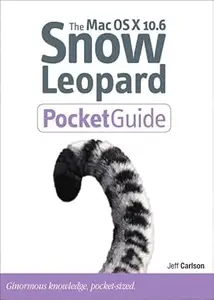 The MAC OS X 10.6 Snow Leopard Pocket Guide