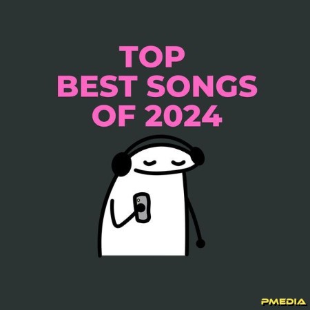 VA - Top Best Songs of (2024)
