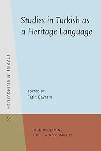 Studies in Turkish as a Heritage Language