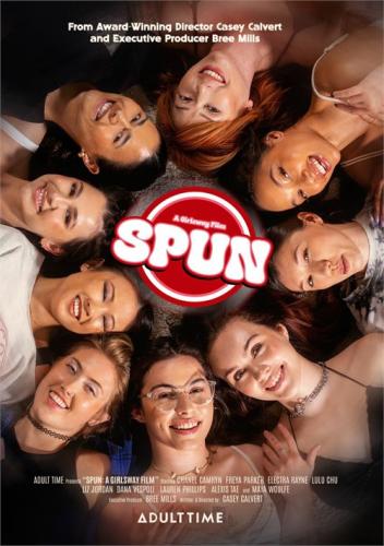 Spun / Вращать бутылочку (с русскими субтитрами) (Casey Calvert, AdultTime / GirlsWay) [2024., Lesbian, Feature, WEB-DL, 1080p] (Alexis Tae, Chanel Camryn, Dana Vespoli, Electra Rayne, Freya Parker, Lauren Phillips, Liz Jordan, Lulu Chu, Maya Woulfe) (Split Scenes) [rus sub]