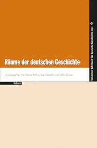 Tel Aviver Jahrbuch für deutsche Geschichte 49 (2021) Räume der deutschen Geschichte