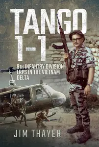 Tango 1–1 9th Infantry Division LRPs in the Vietnam Delta