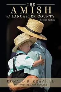 The Amish of Lancaster County