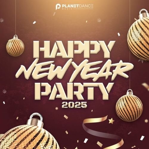 Happy New Year Party 2025 (2024) FLAC