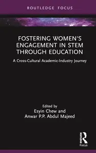 Fostering Women's Engagement in STEM Through Education