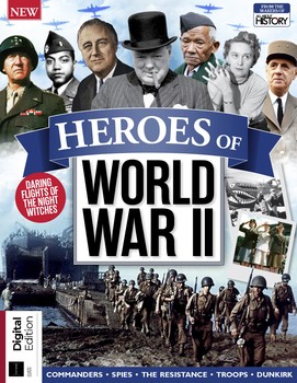 Heroes of World War II 4th Edition (All About History)