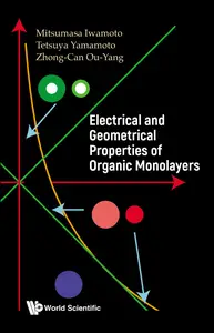 Electrical And Geometrical Properties Of Organic Monolayers