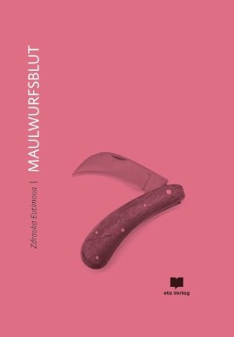 Cover: Evtimova, Zdravka - Maulwurfsblut