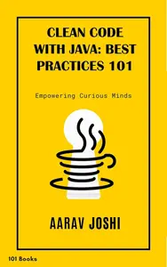 Clean Code With Java Best practices 101