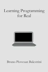 Learning Programming for Real