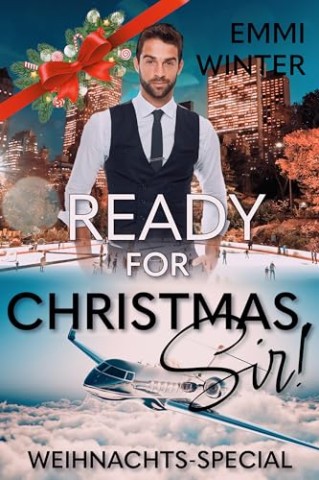 Cover: Emmi Winter - Ready for Christmas, Sir!: Weihnachts-Special (Millionaires FlightClub 4)
