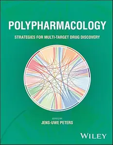 Polypharmacology Strategies for Multi–Target Drug Discovery