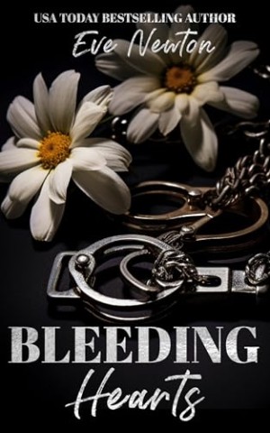Cover: Eve Newton - Bleeding Hearts: Dunkler Mafia-Reverse-Harem