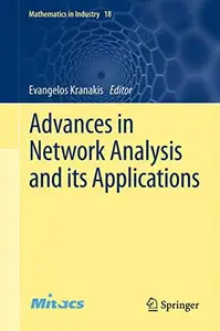 Advances in Network Analysis and its Applications