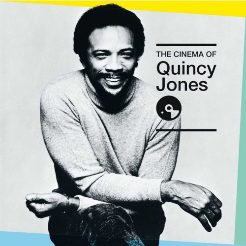 Quincy Jones - The Cinema Of Quincy Jones (2016) 6CD Lossless