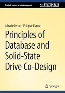 Principles of Database and Solid–State Drive Co–Design