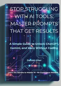 Stop Struggling with AI Tools Master Prompts That Get Results