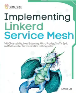 Implementing Linkerd Service Mesh Add Observability, Load Balancing, Micro Proxies