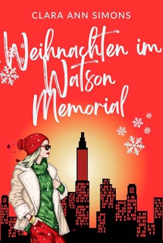 Cover: Clara Ann Simons - Weihnachten im Watson Memorial (Watson Memorial Hospital)