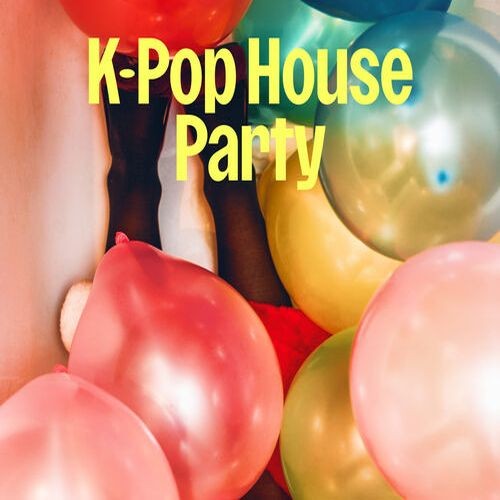 K-Pop House Party (2024)