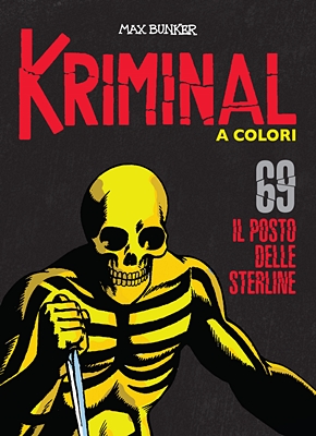 Kriminal A Colori 69 - Il posto delle sterline (RCS 2021-12)