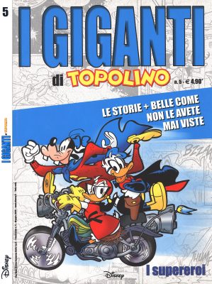 I Giganti di Topolino 5 - I supereroi (Disney 2006-05) [Italian]