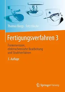 Fertigungsverfahren 3, 5. Auflage