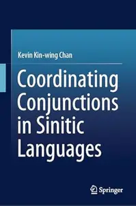 Coordinating Conjunctions in Sinitic Languages