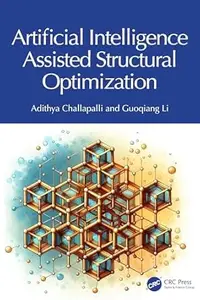 Artificial Intelligence Assisted Structural Optimization