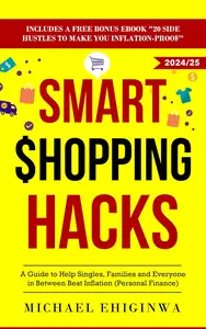 Smart Shopping Hacks A Guide to Help Singles, Families, and Everyone in Between Beat Inflation