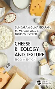 Cheese Rheology and Texture (2nd Edition)