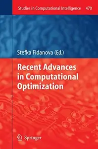 Recent Advances in Computational Optimization