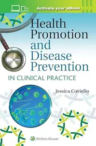 Health Promotion and Disease Prevention in Clinical Practice (3rd Edition)