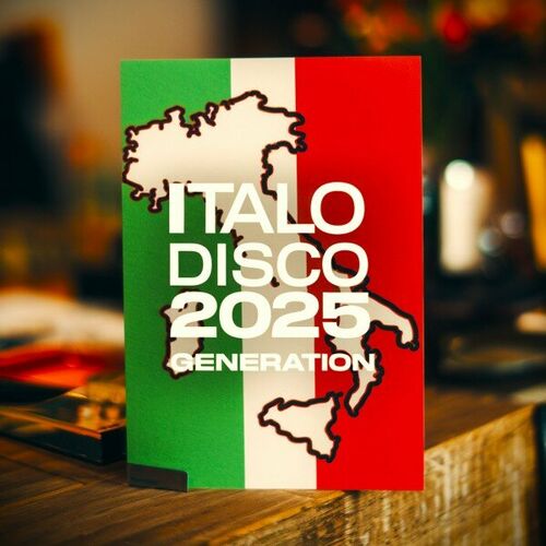 Italo Disco 2025 Generation (2025) FLAC