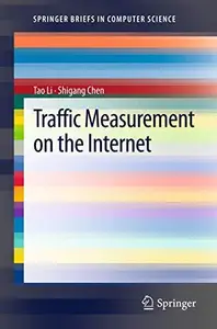 Traffic Measurement on the Internet