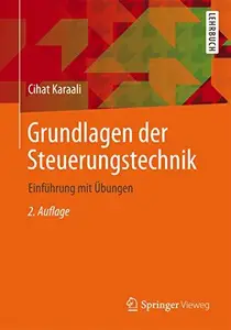 Grundlagen der Steuerungstechnik Einführung mit Übungen