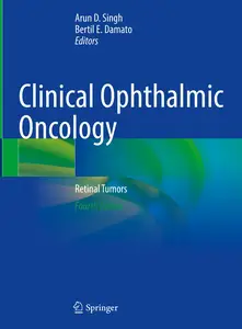 Clinical Ophthalmic Oncology Retinal Tumors (4th Edition)