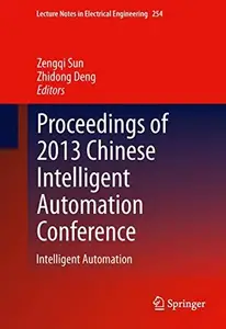 Proceedings of 2013 Chinese Intelligent Automation Conference Intelligent Automation