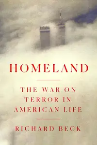 Homeland The War on Terror in American Life