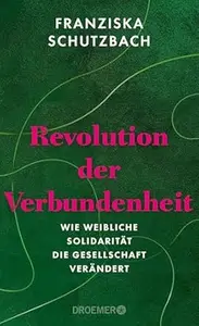 Revolution der Verbundenheit