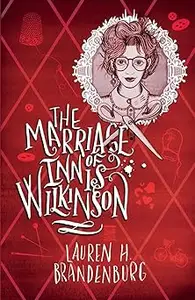 The Marriage of Innis Wilkinson