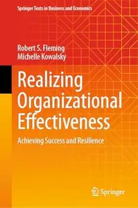 Realizing Organizational Effectiveness