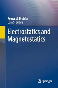 Electrostatics and Magnetostatics