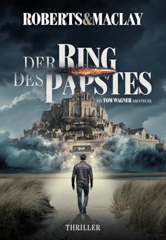 Cover: M.C. Roberts - Der Ring des Papstes