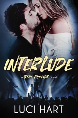 Cover: Luci Hart - Blue Phoenix: Interlude: Eine Rockstar-Romanze: Deutsche Ausgabe (Herzen im Takt 1)