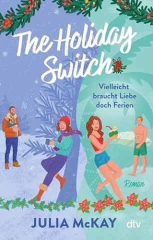 Cover: McKay, Julia - The Holiday Switch
