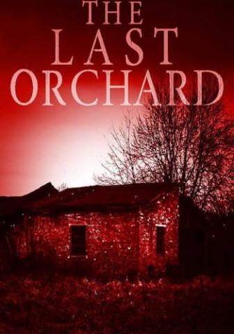 Cover: James Hunt - The Last Orchard
