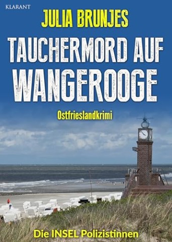 Cover: Julia Brunjes - Tauchermord auf Wangerooge. Ostfrieslandkrimi